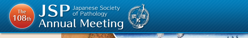 The 108th Annual Meeting of the Japanese Society of Pathology